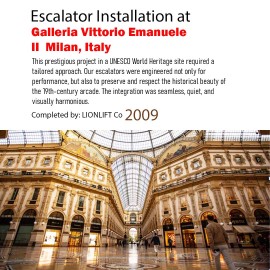 Escalator Installation at Galleria Vittorio Emanuele II – Milan, Italy