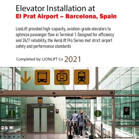 Elevator Installation at El Prat Airport – Barcelona, Spain