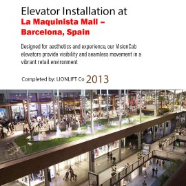 Elevator Installation at La Maquinista Mall – Barcelona, Spain